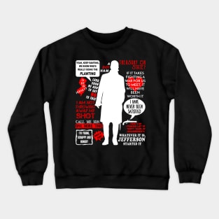 Alexander Hamilton Quotes Crewneck Sweatshirt